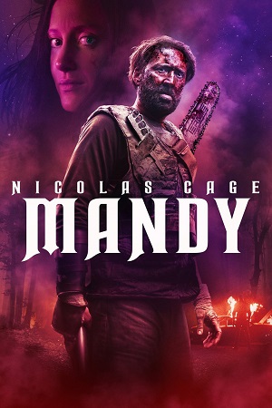 Download Mandy (2018) Dual Audio {Hindi-English} BluRay 480p [400MB] | 720p [1GB] | 1080p [2GB]