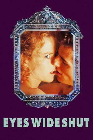 Download Eyes Wide Shut (1999) BluRay {English With Subtitles} Full Movie 480p [550MB] | 720p [1.1GB] | 1080p [3.9GB]