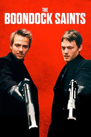 Download The Boondock Saints (1999) {English with Subtitles} Full Movie WEB-DL 480p [400MB] | 720p [900MB] | 1080p [2GB]