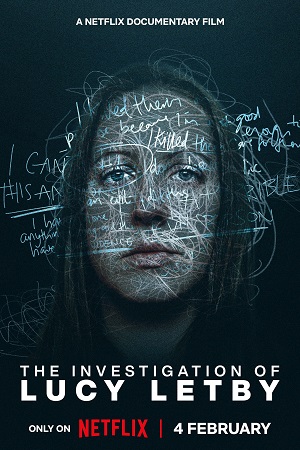 Download The Investigation of Lucy Letby (2026) NetFlix-WEB-DL Dual Audio {Hindi-English} 480p [260MB] | 720p [1.1GB] | 1080p [1.6GB]